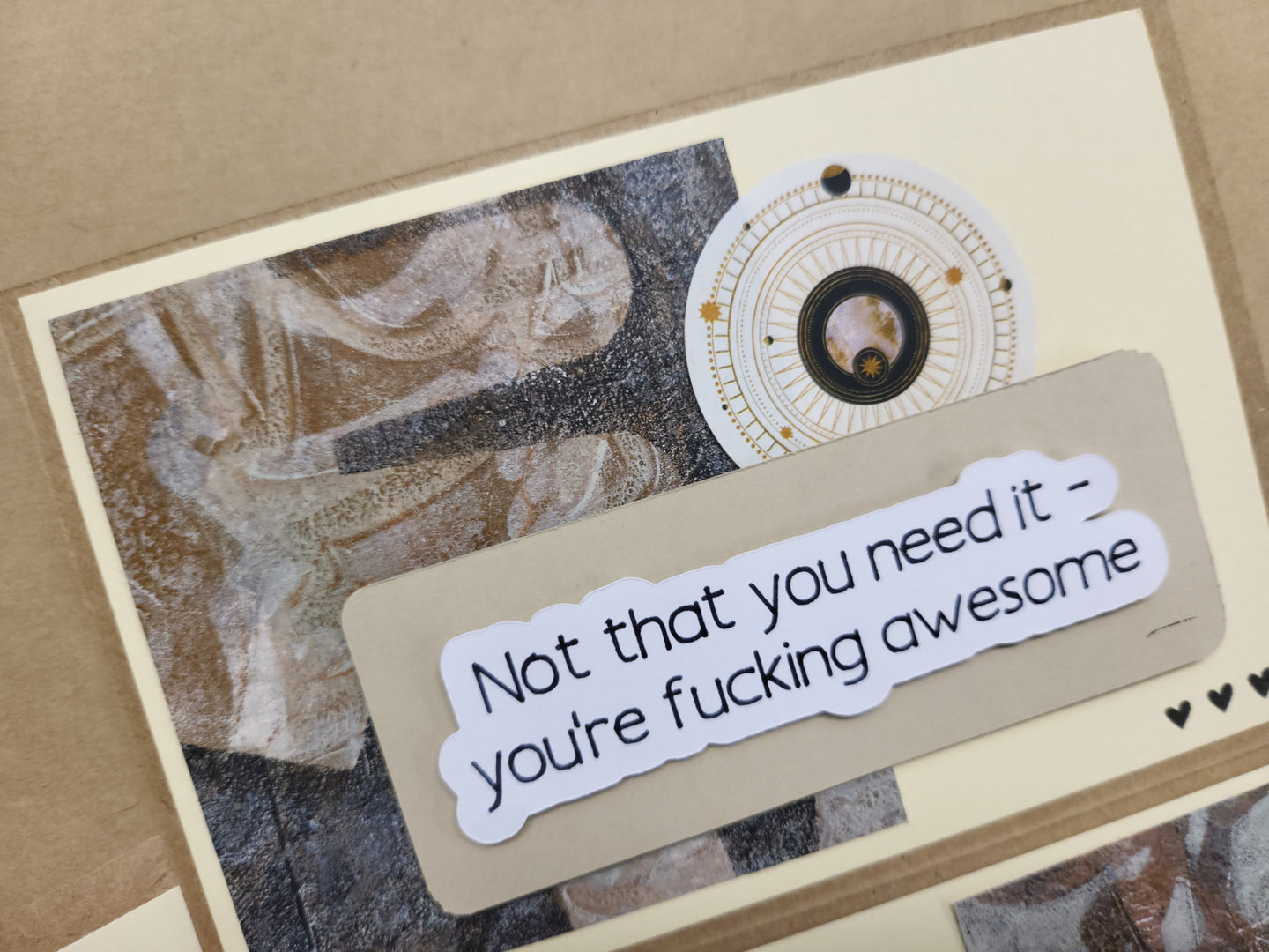 Good Luck - You Don't Need It - You're Fucking Awesome