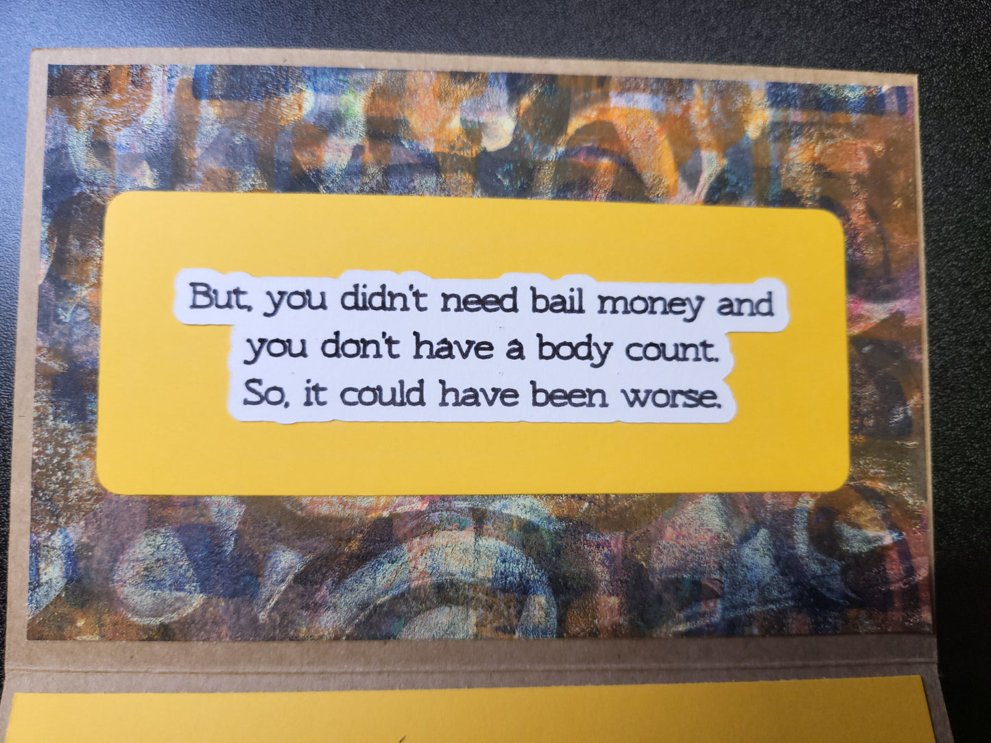 It's Been a Rough Week - But You Didn't Need Bail Money And There's No Body Count